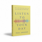 Listen to Your Day