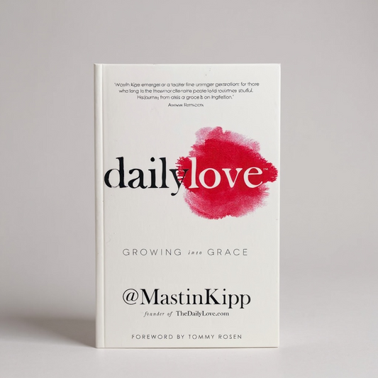 Daily Love: Growing Into Grace - Better Self Books