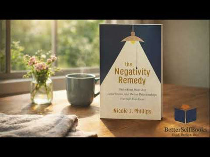 The Negativity Remedy